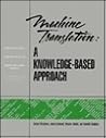 Machine Translation: A Knowledge-Based Approach