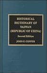 Historical Dictionary of Taiwan [Republic of China]