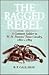 The Ragged Rebel: A Common Soldier in W.H. Parsons' Texas Cavalry, 1861-1865