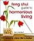 Feng Shui Guide to Harmonious Living