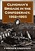 Clingman's Brigade in the Confederacy, 1862-1865
