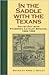 In the Saddle with the Texa...
