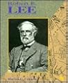 Robert E. Lee by Marian G. Cannon