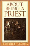 About Being a Priest (Paperback)