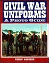 Civil War Uniforms: A Photo Guide : Confederate Forces