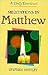 Meditations in Matthew: