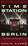 Time Station Berlin (Mass Market Paperback)