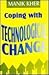 Coping with Technological C...