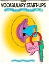 Vocabulary Start-Ups: Words Vocabulary Start-Ups: Words