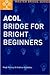 Acol Bridge for Bright Beginners