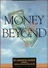 Money and Beyond