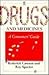 Drugs and Medicines: A Cons...