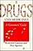 Drugs and Medicines by Roderick A. Cawson