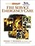 Fire Service Emergency Care by Edward T. Dickinson