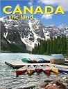 Canada the Land (Lands, Peoples, and Cultures) Canada the Land (Lands, Peoples, and Cultures)