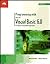 Programming With Microsoft Visual Basic 6.0: An Object-Oriented Approach-Introductory