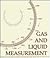 Gas and Liquid Measurement