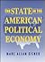 State in the American Political Economy, The by Marc Allen Eisner