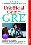 The Unofficial Guide to the Gre (Unofficial Test-Prep Guides)