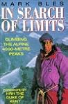 In Search of Limits: Climbing the Alpine 4000-Metre Peaks