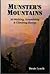 Munster's Mountains: 30 Walking, Scrambling, and Climbing Routes