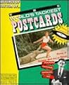 Revenge of the Son of the World's Tackiest Postcards by Dennis Irwin Revenge of the Son of the World's Tackiest Postcards by Dennis Irwin