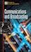 Communications and Broadcasting (Milestones in Discovery and Invention Series)