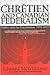 Chretien and Canadian Federalism: Politics and the Constitution, 1993-2003