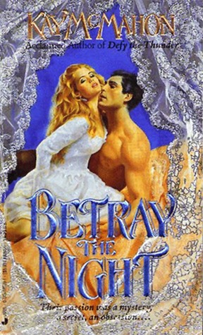 Betray The Night (Mass Market Paperback)
