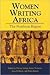 Women Writing Africa: The N...