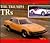 The Triumph TRs: A Collector's Guide