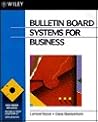 Bulletin Board Systems for Business Bulletin Board Systems for Business