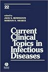 Current Clinical Topics in Infectious Diseases 22