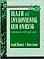 Health and Environmental Risk Analysis Volume 2: Fundamentals with Applications (Paperback)
