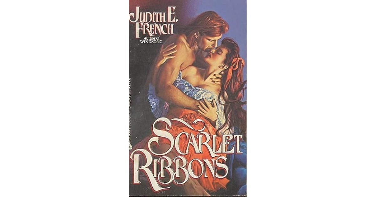 Scarlet Ribbons by Judith E. French