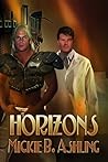 Horizons by Mickie B. Ashling