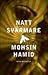 Nattsvärmare by Mohsin Hamid