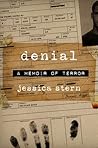 Denial: A Memoir of Terror