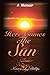 Here Comes the Sun: A Memoir