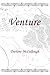 Venture (Tales from Aeowal - The Orla Cycle, #1)
