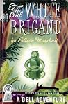 The White Brigand The White Brigand
