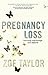 Pregnancy Loss: Surviving M...