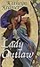 Lady Outlaw (De Bron Saga, #2)
