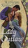 Lady Outlaw (De Bron Saga, #2)