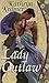 Lady Outlaw (De Bron Saga, #2)