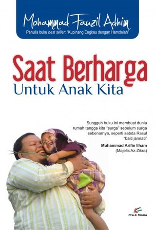 Saat Berharga untuk Anak Kita (Paperback)
