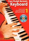 Cara Mudah Bermain Keyboard , Buku 1
