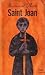 Saint Joan by George Bernard Shaw