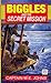 Biggles and the Secret Mission