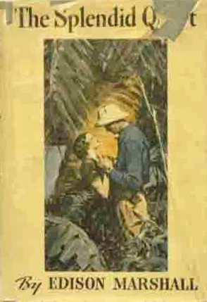 The Splendid Quest (Hardcover)
